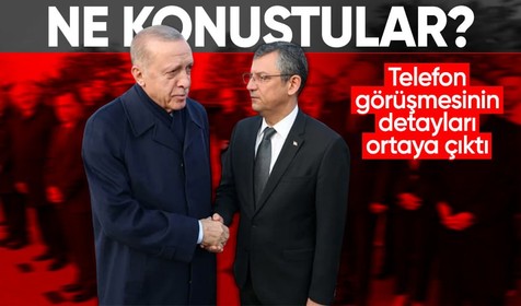 Cumhurbaşkanı Erdoğan ile Özgür Özel ne konuştu? Telefon görüşmesinin detayları ortaya çıktı