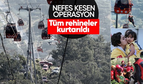 Antalya'da ölümlü teleferik kazası: Tüm rehineler kurtarıldı, adli soruşturma başlatıldı