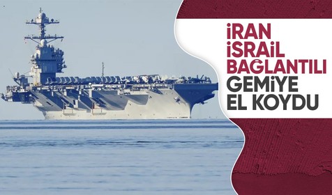 İran, Basra Körfezi'nde İsrail bağlantılı yük gemisine el koydu