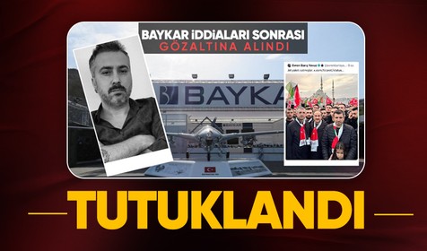 Son Dakika: Haluk Bayraktar hakkında "jet yakıtı sattılar" iddiasında bulunan Evren Barış Yavuz tutuklandı