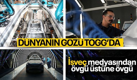 İsveç medyasından Togg'a övgü üstüne övgü: Türk Teslası