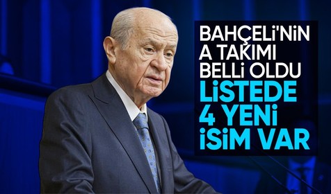 Son Dakika! MHP'nin yeni A Takımı belli oldu: 4 isim değişti