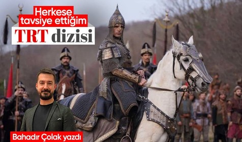 Herkese tavsiye ettiğim dizi: Mehmed: Fetihler Sultanı