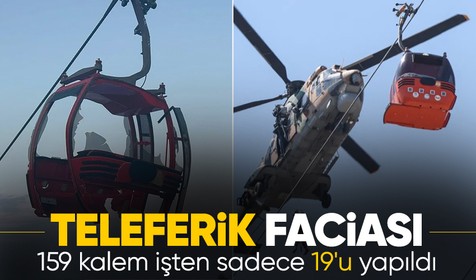 Teleferik kazasında otomasyon görevlisinin ifadesi: 159 kalem işten 19'u yapıldı