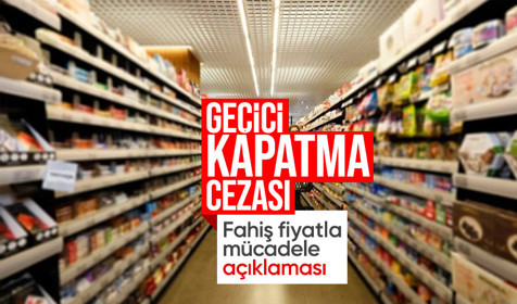 Bakan Bolat'tan fahiş fiyatla mücadele açıklaması: Geçici kapatma uygulaması teklifler arasında