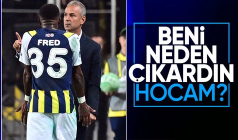 Olympiakos maçında çok eleştirilmişti! İsmail Kartal Fred'i neden oyundan aldı?