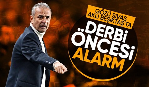 Fenerbahçe'nin gözü Sivas'ta aklı Beşiktaş'ta! İsmail Kartal'dan 7 isme uyarı