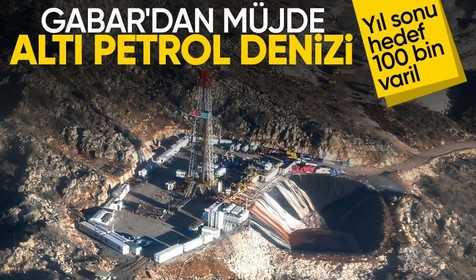 Gabar'dan müjde! Altı petrol denizi çıktı