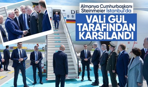 Türkiye'ye gelen Almanya Cumhurbaşkanı Steinmeier’i İstanbul Valisi Davut Gül karşıladı