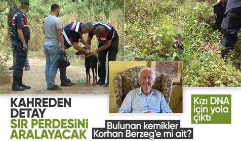 Son Dakika: Korhan Berzeg ile ilgili kahreden detay! Cesedini hayvanlar mı parçaladı