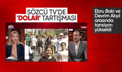 Sözcü TV'de 'dolar' tartışması: Ebru Baki ve Devrim Akyıl arasında tansiyon yükseldi