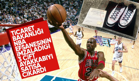 Ticaret Bakanlığı NBA efsanesi Michael Jordan'ın imzaladığı 3 çift ayakkabıyı 5 milyon liraya satışa çıkardı