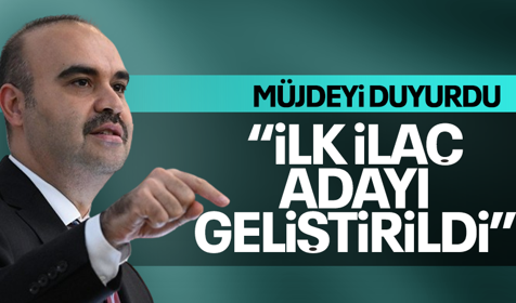 Bakan Kacır duyurdu: İlk ilaç adayı geliştirildi