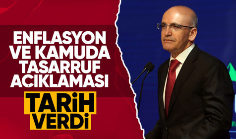 Hazine ve Maliye Bakanı Mehmet Şimşek'ten enflasyon ve kamuda tasarrufla ilgili açıklamalar