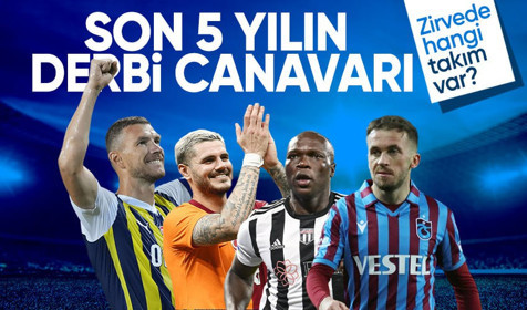 Son 5 yılın derbi canavarı! 4 büyüklerden hangisi zirvede?
