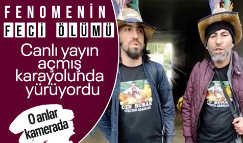 'Enerji içeceği' videolarıyla tanınan Neşet Turan'a kamyon çarptı