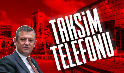 Son Dakika: 'Taksim' kararı sonrası Özgür Özel'den Bakan Yerlikaya'ya telefon
