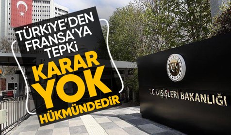Türkiye'den Fransa açıklaması: Asuriler ve Keldanilerle ilgili karar yok hükmündedir