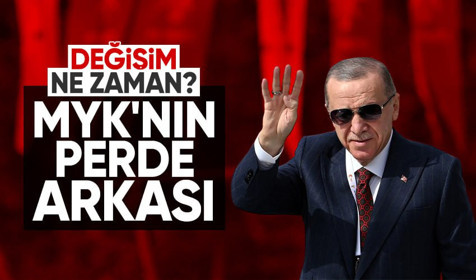 AK Parti'de MYK'nın perde arkası! Değişim ne zaman başlıyor?