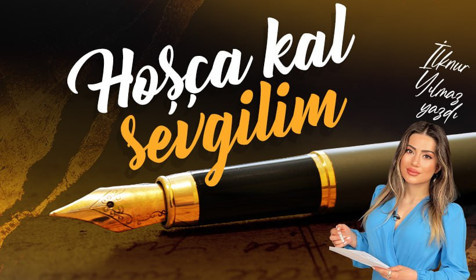 Hoşça kal sevgilim