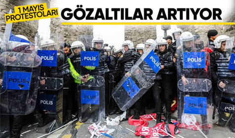 Son dakika! 1 Mayıs'ta polislere saldıran 12 kişi daha gözaltına alındı