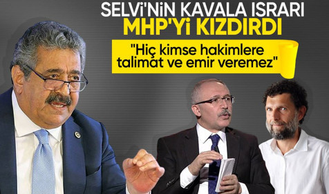 Abdulkadir Selvi'nin 'Kavala' ısrarına MHP'den sert çıkış: Hiç kimse hakimlere talimat ve emir veremez