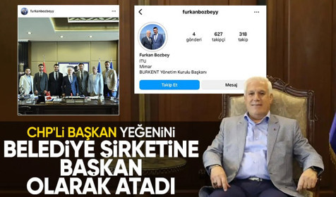CHP’li başkan, yeğenini belediye şirketine başkan olarak atadı