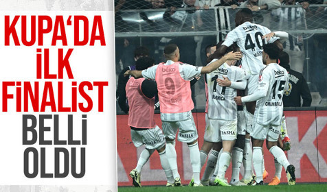 Ankaragücü'nü 1-0 mağlup eden Beşiktaş, finale yükseldi