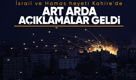 Hamas ve İsrail heyetleri yeniden Kahire'de