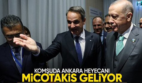 Yunanistan'da Türkiye heyecanı! Miçotakis Türkiye'ye geliyor