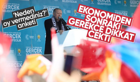 'AK Parti'ye neden oy vermediniz?' anketi