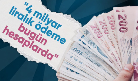 Bakan Göktaş duyurdu: 4 milyar liralık ödeme bugün hesaplarda