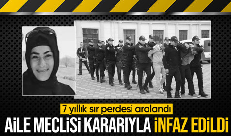 7 yıllık sır perdesi aralandı: Güneş Yıldıztan aile meclisi kararıyla infaz edildi