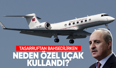 TBMM Başkanı Numan Kurtulmuş'tan 'özel uçak' açıklaması