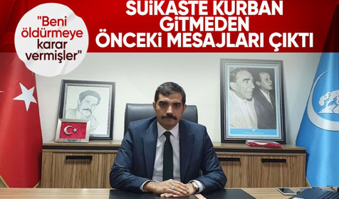 Sinan Ateş'in suikaste kurban gitmeden önceki mesajları çıktı: Beni öldürmeye karar vermişler