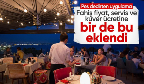 Restorandan 'pes' dedirten uygulama! Fahiş fiyat, servis ve kuver ücretine bir de bu eklendi