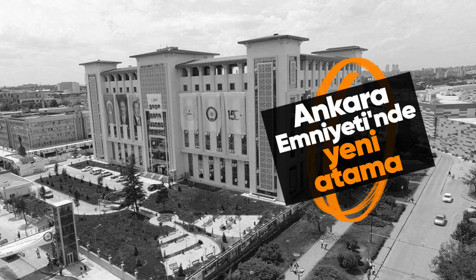 Ankara Emniyeti'nde gözaltına alınan Murat Çelik'in yerine Yavuz Doğan atandı