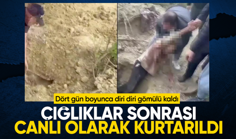 Diri diri toprağa gömülen adam dört gün sonra canlı olarak kurtarıldı