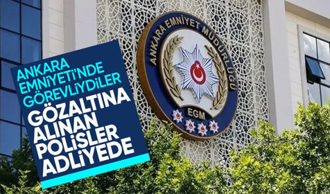 Ayhan Bora Kaplan soruşturmasında gözaltına alınan 3 polis adliyeye sevk edildi!