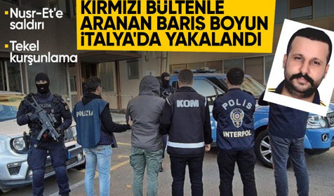 Son Dakika! Kırmızı bültenle aranan suç örgütü lideri Barış Boyun İtalya'da yakalandı