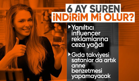 Aldatıcı reklamlara ceza yağdı: 6 ay süren indirim olmaz! Anne tarifi gibi ifadesi yasaklandı