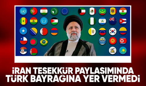 İran Cumhurbaşkanlığı teşekkür paylaşımında Türk bayrağına yer vermedi
