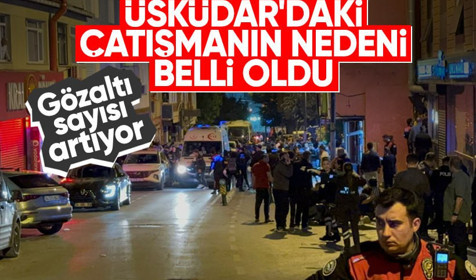 Son Dakika: Üsküdar’da 3 kişinin öldüğü silahlı çatışmanın nedeni belli oldu! Gözaltı sayısı 12'ye çıktı