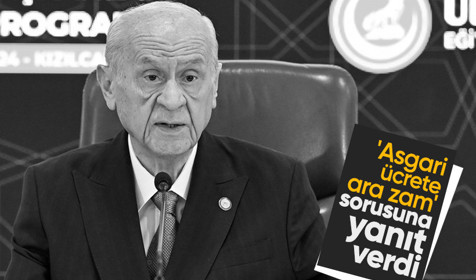 Devlet Bahçeli'den 'asgari ücrete ara zam' sorusuna yanıt