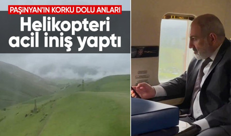 Son Dakika: Ermenistan Başbakanı Paşinyan'ın helikopteri acil iniş yaptı