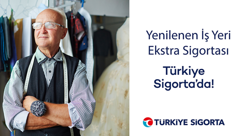 Türkiye Sigorta’nın “İş Yeri Ekstra Sigortası” Yenilendi
