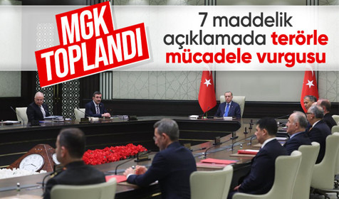 Cumhurbaşkanı Erdoğan başkanlığındaki MGK toplantısı sona erdi: 7 maddelik açıklama