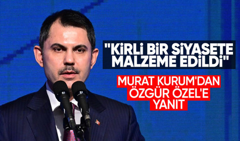 Murat Kurum'dan Özgür Özel'in 'ÇED olumlu raporu' iddialarına yanıt