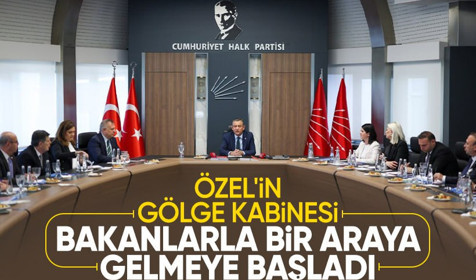 CHP'nin gölge kabinesi bakanlarla bir araya gelmeye başladı