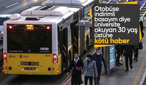 İndirimli akbil için üniversite okuma devri bitti! 30 yaşa sınır getirildi